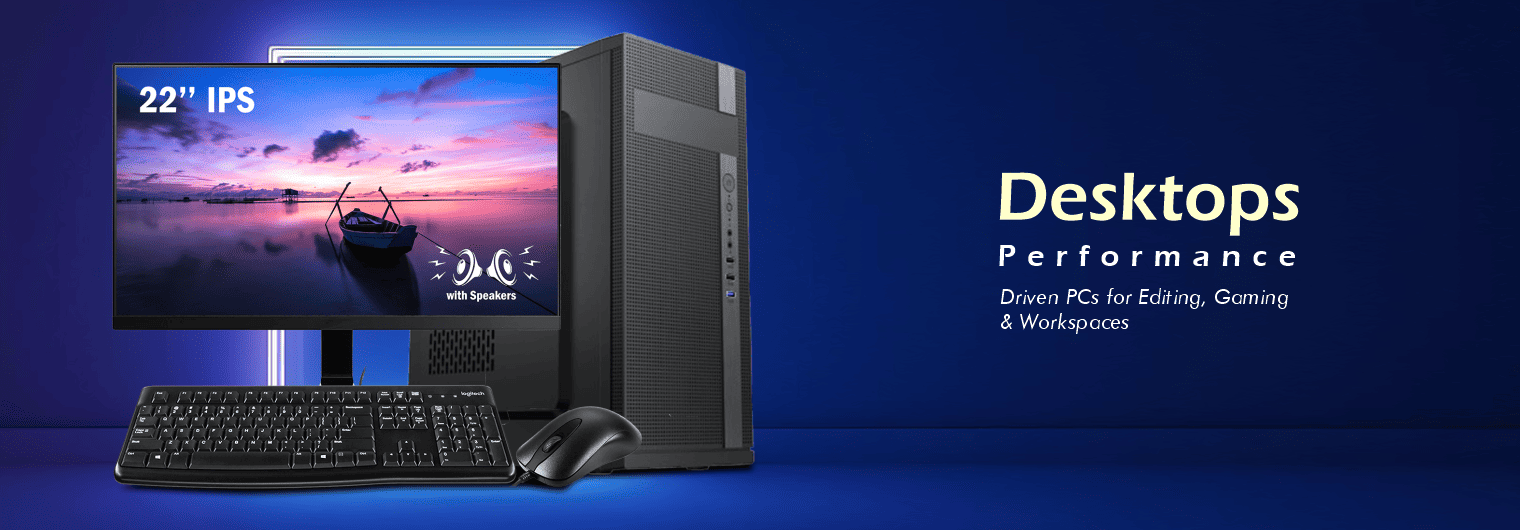 Desktops